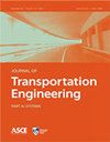 点击查看Journal Of Transportation Engineering Part A-systems