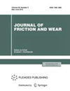 点击查看Journal Of Friction And Wear