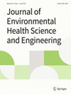点击查看Journal Of Environmental Health Science And Engineering