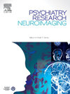 点击查看<b>Psychiatry Research-neuroimaging</b>