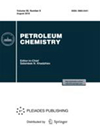 点击查看Petroleum Chemistry