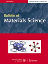 点击查看Bulletin Of Materials Science